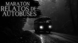 MARATÓN 11 HISTORIAS de TERROR de AUTOBUSES en CARRETERA Recopilación Vol 46 [upl. by Noland78]