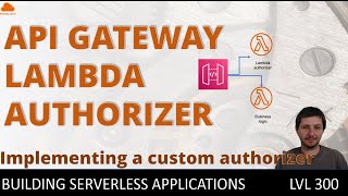 aws api gateway lambda authorizer python [upl. by Timi70]