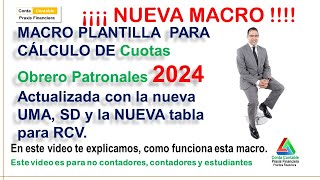 ¡NUEVA PLANTILLA Cuotas Obrero Patronales 2024 más sencilla y fácil de manejar [upl. by Yellat640]