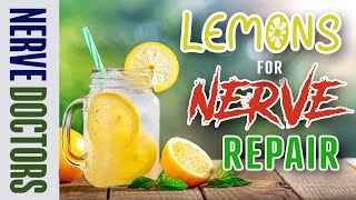 The Remarkable Healing Power of Lemons for Nerve Repair 🍋  The Nerve Doctors [upl. by Mariand]