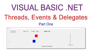 Advanced VBNET Programming – Threads Events and Delegates Part 1 [upl. by Winna]