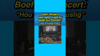 😂🎤 Geert Wilders deepfake video bij Boef zijn concert boef concert afaslive geertwilders [upl. by Fiedler]