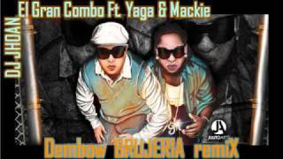 El Gran Combo Ft Yaga amp Mackie  Brujería Dembow Remix DJ Jhoan [upl. by Ttik]