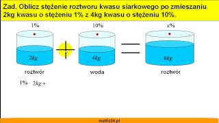 Mieszanie roztworów procentowych  Zadanie 6  Matfiz24pl [upl. by Brunhild]