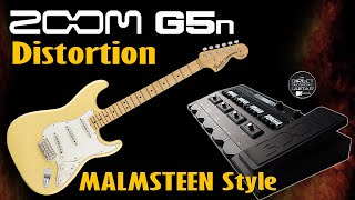 ZOOM G5n Distortion  MALMSTEEN style  G3n G3xn FREE Settings [upl. by Alinoel]