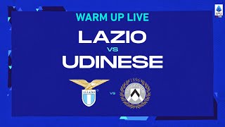 🔴 LIVE  Warm up  Lazio  Udinese  Serie A TIM 202223 [upl. by Aizatsana]