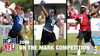 On the Mark QB Skills Competition 2006  NFL Pro Bowl Skills Challenge [upl. by Dyrrej]