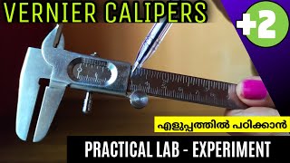 Vernier Calipers  Experiment  Plus Two Physics  Practical Lab  Malayalam [upl. by Nnylf734]