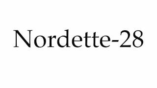 How to Pronounce Nordette28 [upl. by Taddeo458]