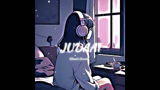 JUDAAI CHADARIYA JHEENI RE JHEENILYRICS slowed x Reverb x lofisongsArjit singh [upl. by Hereld]