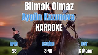 Aygün Kazımova Bilmək Olmaz Karaoke 4k [upl. by Brathwaite]