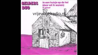 gelders duo in een huisje de hei daar wil ik wonen 1981 [upl. by Gunner]