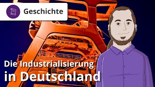 Die Industrialisierung in Deutschland – Geschichte  Duden Learnattack [upl. by Fidela]