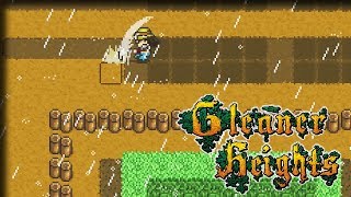 Summer Preparations – Gleaner Heights Gameplay – Lets Play Part 21 [upl. by Buckler]