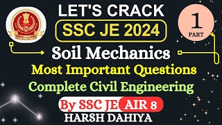 1 SOIL MECHANICS MOST IMPORTANT QUESTIONS FOR SSC JE 2024 PRE MAINS  COMPLETE CIVIL ENGINEERING [upl. by Lleval583]