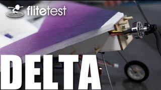 Flite Test  Delta Wing  PROJECT [upl. by Gayle155]