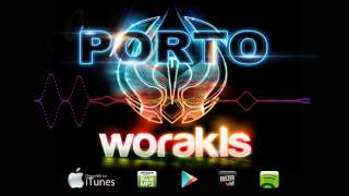 Worakls  Porto Official Original Mix [upl. by Cenac]