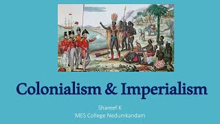 Colonialism amp Imperialism [upl. by Gerladina]