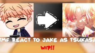 Tmf react to Jake as Tsukasa Read the warnings b4 watching [upl. by Aramak]