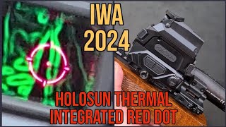 IWA 2024 Holosun DRS TH and NV ThermalNV Integrated Red Dot [upl. by Peterman]