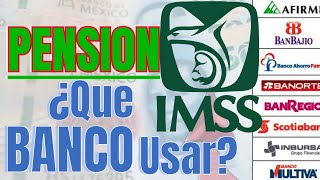 Este es el MEJOR BANCO Para Recibir PENSION IMSS [upl. by Nemzzaj]