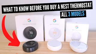 What To Know Before You Buy A Nest Thermostat All 3 Models [upl. by Blaire366]