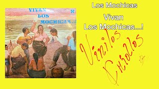 Los Mochicas  Vivan Los Mochicas… LP Full Album Vinilo 19 FHD [upl. by Anaihr]