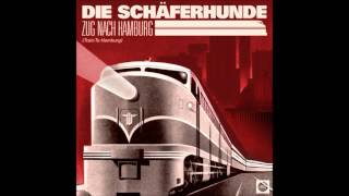 Wolfenstein  Zug Nach Hamburg  Die Shäferhunde  Neumond Records [upl. by Shuping405]