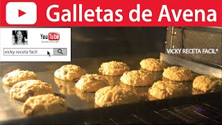 GALLETAS DE AVENA ❤️ Vicky Receta Facil [upl. by Lewls977]