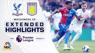 Crystal Palace v Aston Villa  PREMIER LEAGUE HIGHLIGHTS  5192024  NBC Sports [upl. by Connolly301]