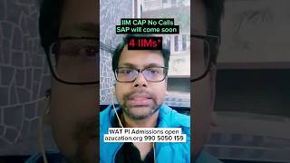 NO CAP  IIM SAP  4 IIMs Additionnal Calls Come Soon  Important Info  azucationorg 990 5050 159 [upl. by Kellsie]