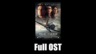 Pearl Harbor 2001  Full Official Soundtrack [upl. by Elah56]