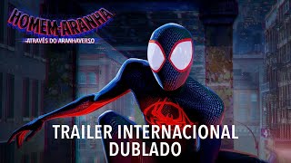 HomemAranha Através do AranhaVerso  Trailer Oficial Dublado [upl. by Airyt]