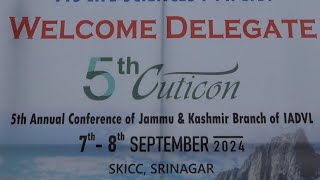 Department of Dermatology GMC Srinagar held the 5th Annual Conference of IADVL Cuticon JampK 2024 [upl. by Dedra]