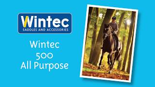 Wintec 500 All Purpose saddle [upl. by Gefen830]