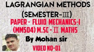 MscⅡ Lagrangian methods Fluid Mechanics [upl. by Enyawed]