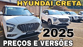 NOVO HYUNDAI CRETA 2025  PREÇOS ATUALIZADOS DAS VERSÕES COMFORT ULTIMATE  LIMITED E PLATINUM [upl. by Williamson662]