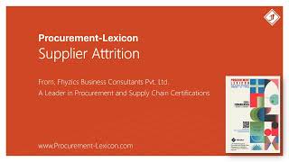 Supplier Attrition from Procurement Lexicon [upl. by Adoh]