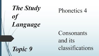 Classification of consonants Crack it in the shortest time [upl. by Enuahs]