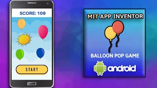 Create a Balloon Pop Game in MIT App Inventor 2  Image Sprite Component  MIT App Inventor Game [upl. by Orman919]