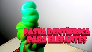 PASTA DE DIENTES PARA ELEFANTES Elephant toothpaste espectacular [upl. by Yllitnahc]