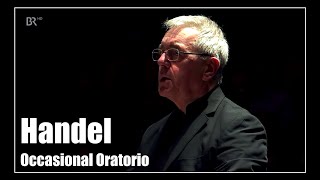 Handel Occasional Oratorio HWV 62  Akademie für Alte Musik Berlin [upl. by Aronid557]