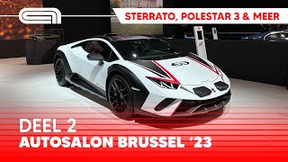 Het Autosalon van Brussel 2023 Deel 2 Polestar Lamborghini amp meer [upl. by Inga]