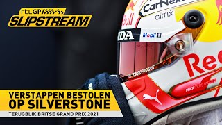 Max Verstappen bestolen op Silverstone  SLIPSTREAM [upl. by Chavey]