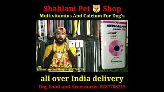 Multivitamin and calcium for dog  NUTRISAM 365  MERICAL PET  MULTISTOR PET  CALCIMUST PET 🐶 [upl. by Wynny]