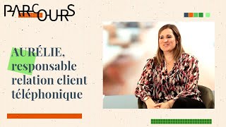 Mon histoire avec Génération  Aurélie responsable relation client téléphonique [upl. by Yerfej]