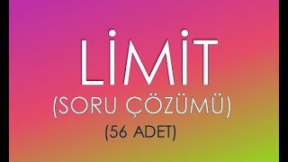 LİMİT SORU ÇÖZÜMÜ YENİ MÜFREDAT 56 SORU [upl. by Ecnedac741]