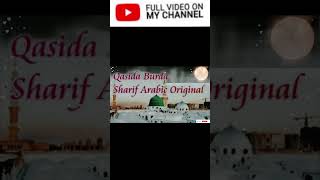 New Arabic Naat Qasida burda sharif 2024 short islamic music world 10k views [upl. by Ellatsirhc]