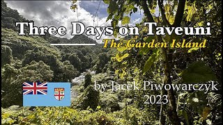 Three Days on Taveuni the Garden Island Fiji 4K [upl. by Aderfla]