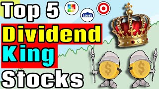 The Top 5 Dividend King Stocks [upl. by Anma]